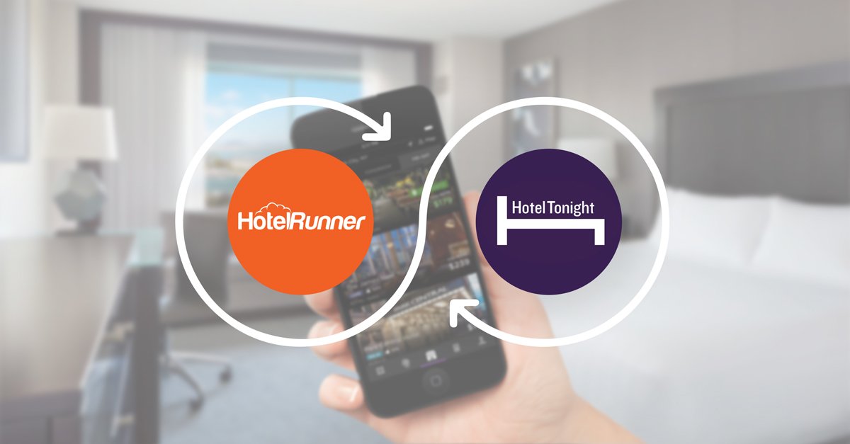 HotelRunner ve HotelTonight’tan son dakika satışlarınızı artıracak iş birliği