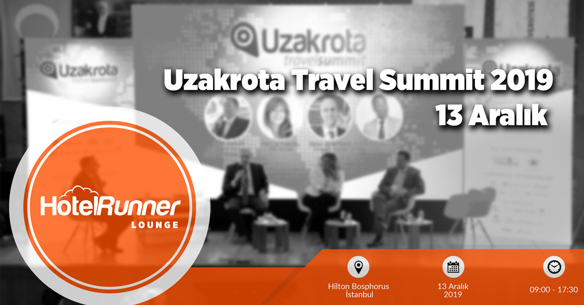 Uzakrota Travel Summit 2019, HotelRunner sponsorluğunda başlıyor!
