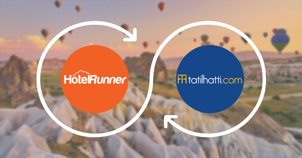 HotelRunner ve Tatil Hattı iş birliği ile satışlarınızı artırın!