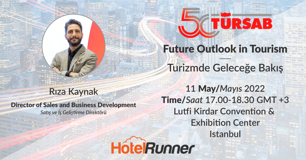 HotelRunner 11 Mayıs’ta TÜRSAB Turizm Forumu’nda!