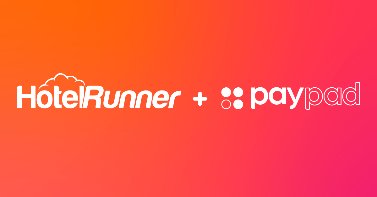 HotelRunner Acquires PayPad in a Strategic Move into On-Premise Sales Operations
